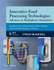 Innovative Food Processing Technologies Advances in Multiphysics Simulation