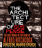 The Architecture of Suspense the Built World in the Films of Alfred Hitchcock