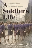 Soldier's Life, a