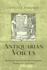 Antiquarian Voices: the Roman Academy and the Commentary Tradition on Ovid? S Fasti (Text and Context)