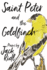 Saint Peter and the Goldfinch (Made in Michigan Writer Series)