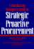 A Purchasing Manager's Guide to Strategic, Proactive Procurement