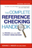 Complete Reference Checking Handbook, the: the Proven (and Legal) Way to Prevent Hiring Mistakes