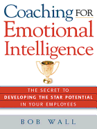 Coaching for Emotional Intelligence