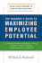Managers Guide to Maximizing Employee Potential: Quick and Easy Strategies to Develop Talent Every Day