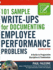 101 Sample Write-Ups for Documenting Employee Performance Problems: a Guide to Progressive Discipline & Termination