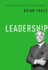 Leadership (the Brian Tracy Success Library)
