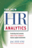 The New Hr Analytics: Predicting the Economic Value of Your Company's Human Capital Investments