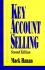 Key Account Selling, 2nd Edition