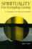 Spirituality for Everyday Living: an Adaptation of the Rule of St. Benedict