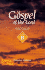 The Gospel of the Lord: Reflections on the Gospel Readings: Year B