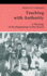 Teaching With Authority: a Theology of the Magisterium in the Church (Theology and Life Series)
