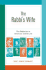The Rabbi's Wife: the Rebbetzin in American Jewish Life