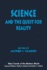 Science and the Quest for Reality (Main Trends of the Modern World)