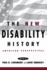 The New Disability History: American Perspectives (the History of Disability, 6)