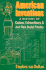 American Inventions: a History of Curious, Extraordinary, and Just Plain Useful Patents