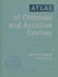 Atlas of Orthoses and Assistive Devices, 3rd Edition