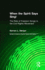 When the Spirit Says Sing! : the Role of Freedom Songs in the Civil Rights Movement (Garland Studies in American Popular History and Culture)