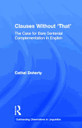 Clauses Without 'That'