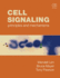 Cell Signaling: Principles and Mechanisms