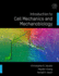 Introduction to Cell Mechanics and Mechanobiology