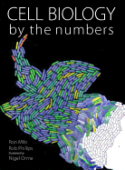 Cell Biology By the Numbers