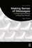 Making Sense of Messages: a Critical Apprenticeship in Rhetorical Criticism