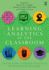 Learning Analytics in the Classroom: Translating Learning Analytics Research for Teachers