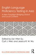 English Language Proficiency Testing in Asia