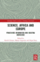 Science, Africa and Europe: Processing Information and Creating Knowledge