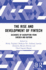 The Rise and Development of FinTech: Accounts of Disruption from Sweden and Beyond