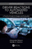 Driver Reactions to Automated Vehicles: A Practical Guide for Design and Evaluation