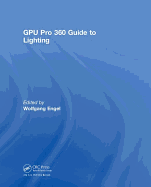 Gpu Pro 360 Guide to Lighting