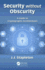 Security without Obscurity: A Guide to Cryptographic Architectures