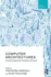 Computer Architectures: Constructing the Common Ground