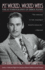 My Wicked, Wicked Ways: the Autobiography of Errol Flynn
