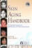 Skin Aging Handbook