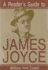 A Reader's Guide to James Joyce