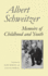Memoirs of Childhood and Youth (Albert Schweitzer Library)