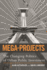 Mega-Projects: the Changing Politics of Urban Public Investment