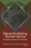 Decentralizing Governance: Emerging Concepts and Practices