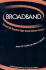 Broadband: Should We Regulate High-Speed Internet Access?