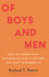 Of Boys and Men: Why the Modern Male is Struggling, Why It Matters, and What to Do About It