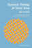 Systematic Thinking for Social Action (H. Rowan Gaither Lectures in Systems Science)