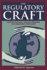 The Regulatory Craft