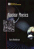 Nuclear Physics (Milestones Series)