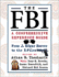 The Fbi: a Comprehensive Reference Guide