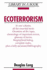 Ecoterrorism (Library in a Book)