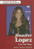 Jennifer Lopez: Actor and Singer (Ferguson Career Biographies)