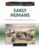 Early Humans: the Pleistocene and Holocene Epochs